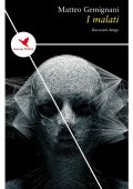 img Matteo Gemignani - I malati (2020)