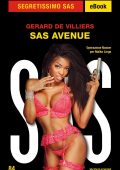 Gerard De Villiers - Segretissimo SAS. SAS Avenue (2022)