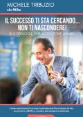 img Michele Tribuzio - Il successo ti sta cercando... non ti nascondere (2017)