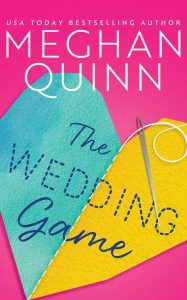 Meghan Quinn – The Wedding Game (2022)