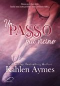 Kahlen Aymes - Un passo piu vicino (2021)