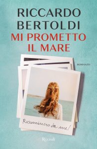 Riccardo Bertoldi – Mi prometto il mare (2022)