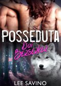 Lee Savino - La Saga dei Berserker Vol. 11. Posseduta dai Berserker (2022)