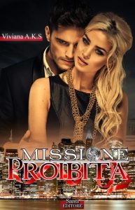 Viviana A.K.S – Missione proibita (2022)