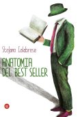 Stefano Calabrese - Anatomia del best seller (2015)