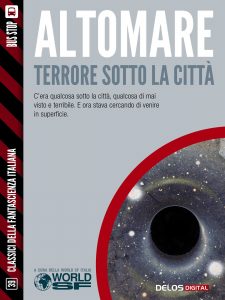 Donato Altomare – Terrore sotto la città (2015)