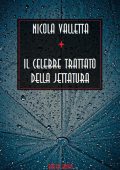 img Nicola Valletta - Il celebre trattato della jettatura (2019)