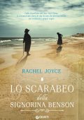Rachel Joyce - Lo scarabeo della signorina Benson (2022)