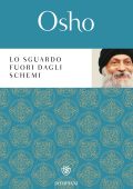 Osho - Lo sguardo fuori dagli schemi (2022)