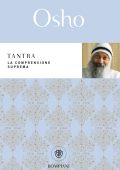 Osho - Tantra. La comprensione suprema (2022)
