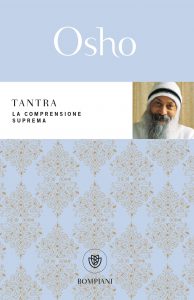 Osho – Tantra. La comprensione suprema (2022)