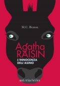M.C. Beaton - Agatha Raisin. L'innocenza dell'asino (2022)