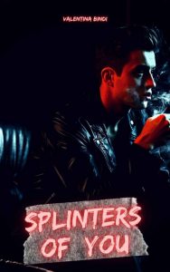 Valentina Bindi – Splinters Of You (2022)