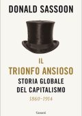 Donald Sassoon - Il trionfo ansioso (2022)