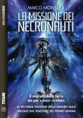img Maico Morellini - La missione dei Necronauti (2021)