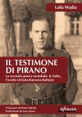 Laila Wadia - Il testimone di Pirano (2016)