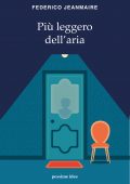 Federico Jeanmaire - Piu' leggero dell'aria (2022)
