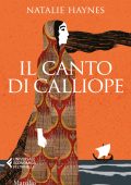 Natalie Haynes - Il canto di Calliope (2022)