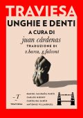 Juan Cárdenas (a cura di) - Unghie e denti (2020)