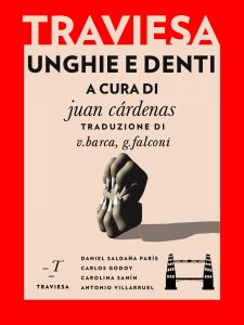 Juan Cárdenas (a cura di) – Unghie e denti (2020)