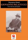 Nazareno Giusti - Giovanni Palatucci. Una vita da (ri)scoprire (2020)