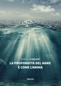 img Mirella Cinquini - La profondità del mare è come l