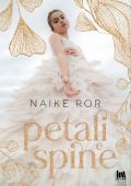 Naike Ror - Petali e spine (2022)