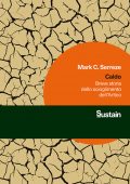 Mark C. Serreze - Caldo (2021)