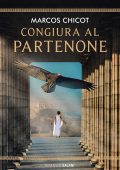 Marcos Chicot - Congiura al Partenone (2022)
