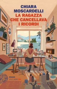 Chiara Moscardelli – La ragazza che cancellava i ricordi (2022)