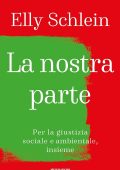 Elly Schlein - La nostra parte (2022)