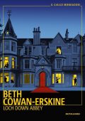 Beth Cowan-erskine - Loch Down Abbey (2022)