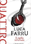 Luca Farru - Quattro. Il sigillo infernale (2022)