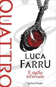 Luca Farru – Quattro. Il sigillo infernale (2022)