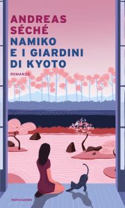 Andreas Séché – Namiko e i giardini di Kyoto (2022)