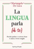 Mariangela De Luca - La lingua parla (di te) (2022)