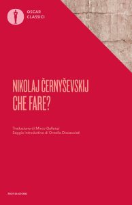 Nikolàj Gavrilovic Cernysevskij – Che fare? (2022)