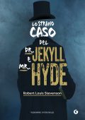 Robert Louis Stevenson - Lo strano caso del Dr. Jekyll e Mr. Hyde (2022)