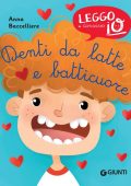 img Anna Baccelliere - Denti da latte e batticuore (2022)