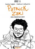 Laura Cappon, Gianluca Costantini - Patrick Zaki. Una storia egiziana (2022)