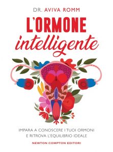 Aviva Romm – L’ormone intelligente (2022)
