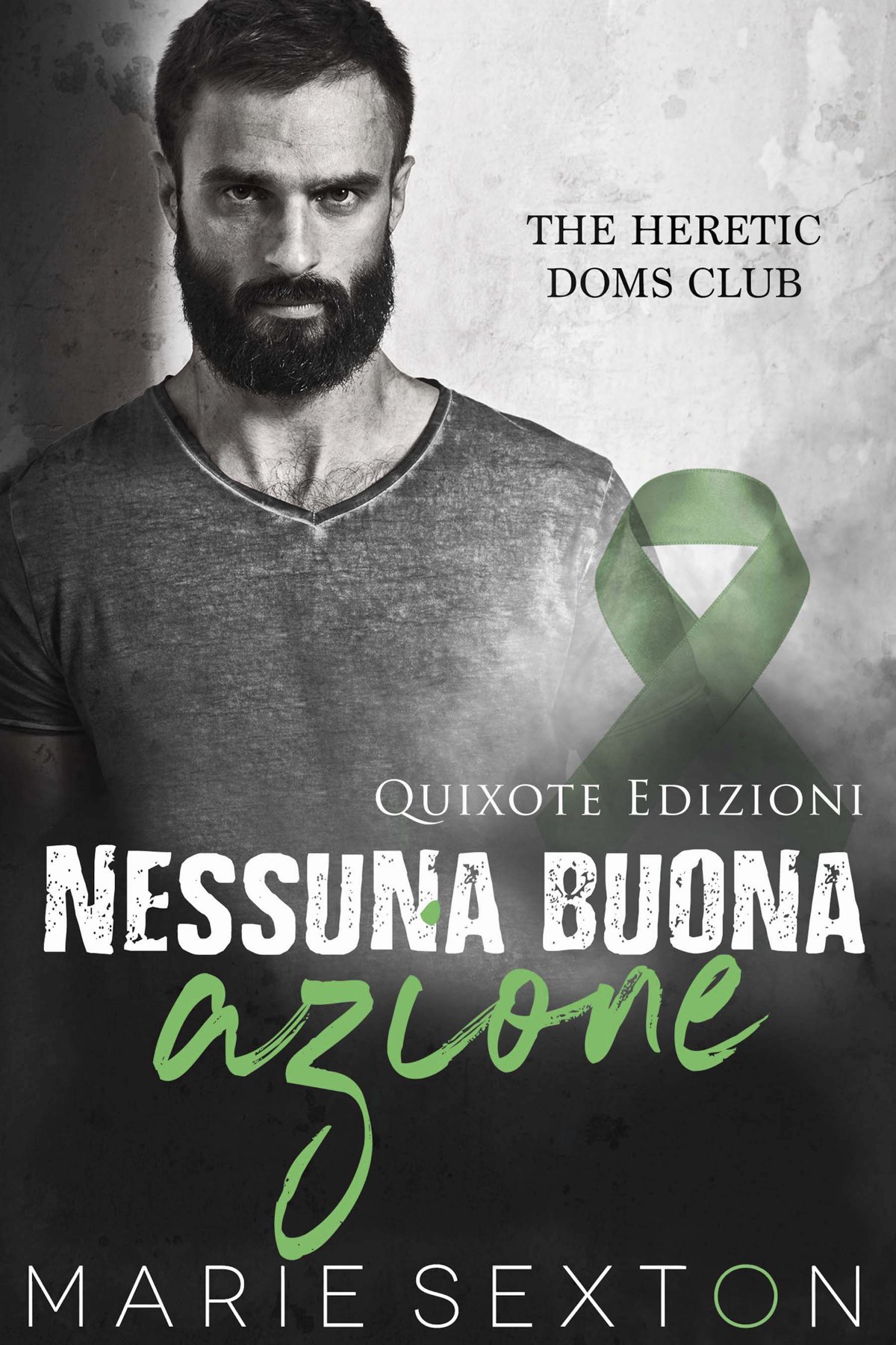 Marie Sexton – The Heretic Doms Club Vol. 4. Nessuna buona azione (2021)