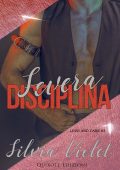 Silvia Violet - Love and care Vol. 3. Severa disciplina (2022)