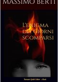 Massimo Berti - L'enigma dei giorni scomparsi (2021)