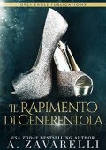 A. Zavarelli - Il rapimento di Cenerentola (2022)