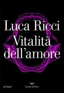 Luca Ricci – Vitalità dell’amore (2022)