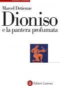 Marcel Detienne - Dioniso e la pantera profumata (2022)