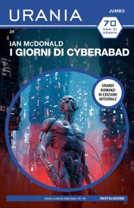 Ian McDonald – I giorni di Cyberabad (2022)