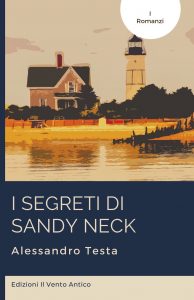 Alessandro Testa – I segreti di Sandy Neck (2019)