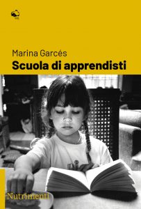 Marina Garcés – Scuola di apprendisti (2022)